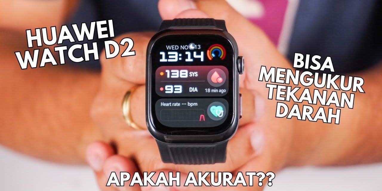 Huawei Watch D2 Di Jual Dengan Harga Mulai Dari Rp 5,49 Juta